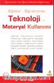 Eğitim ve Öğretimde / Teknoloji ve Materyal Kullanımı