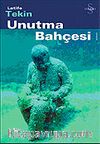 Unutma Bahçesi
