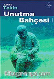 Unutma Bahçesi