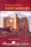 Bütün Yönleriyle Süryaniler