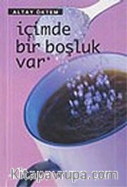 İçimde Bir Boşluk Var