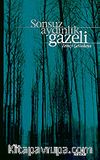 Sonsuz Aydınlık Gazeli
