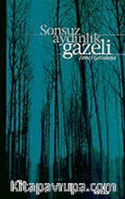 Sonsuz Aydınlık Gazeli