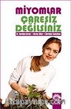 Miyomlar: Çaresiz Değilsiniz