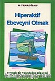 Hiperaktif Ebeveyni Olmak