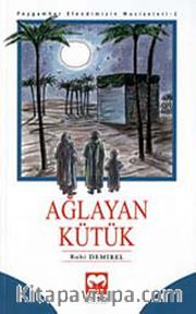 Ağlayan Kütük