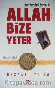 Allah Bize Yeter <br /> Doksanlı Yıllar
