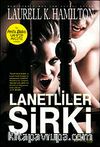 Lanetliler Sirki - Anita Blake Vampir Avcısı