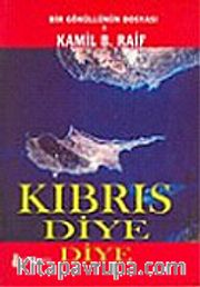 Kıbrıs Diye Diye