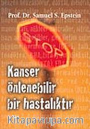 Kanser Önlenebilir Bir Hastalıktır