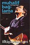 Arif Sağ Kitabı / Muhalif Bağlama