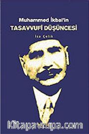 Muhammed İkbal'in Tasavvufi Düşüncesi
