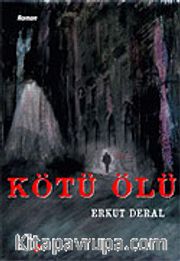 Kötü Ölü