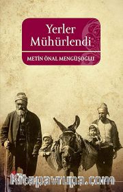 Yerler Mühürlendi