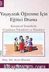 Yaşayarak Öğrenme İçin Eğitici Drama
