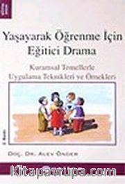Yaşayarak Öğrenme İçin Eğitici Drama