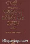 Avrupa'da Osmanlı Mimari Eserleri-Bulgaristan-Yunanistan-Arnavutluk/ (4.cilt, 4.5. ve 6.kitap)
