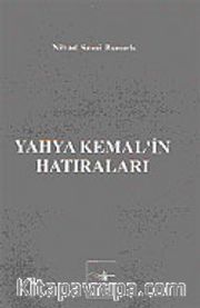 Yahya Kemal'in Hatıraları