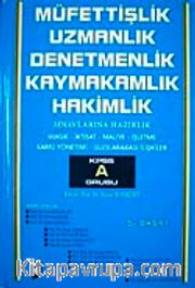 KPSS A Grubu Müfettişlik Uzmanlık Denetmenlik Kaymakamlık Hakimlik Sınavlarına Hazırlık