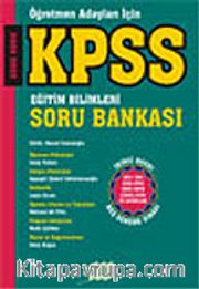 KPSS Eğitim Bilimleri Soru Bankası: Öğretmen Adayları İçin