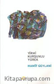 Yirmi Kurşunlu Yürek