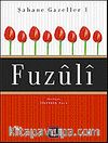 Şahane Gazeller 1 / Fuzuli