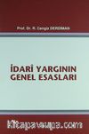 İdari Yargının Genel Esasları