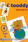 Tooddy Flash Card Set 4: Meyveler ve Sebzeler