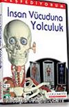 İnsan Vücuduna Yolculuk