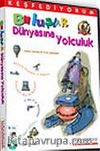 Buluşlar Dünyasına Yolculuk