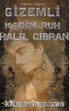 Gizemli Kadim Ruh Halil Cibran