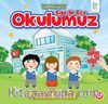 Ege ile Ece - Okulumuz