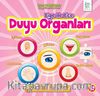 Ege ile Ece - Duyu Organları
