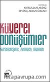 Küyerel Dönüşümler & Küreselleşme, Zihniyet, Siyaset