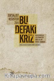 Bu Defaki Kriz - Socialist Register 2011
