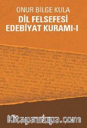 Dil Felsefesi Edebiyat Kuramı - 1