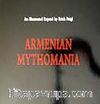 Armenian Mythomania