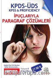 KPDS-ÜDS- KPSS-Proficiency İpuçlarıyla Paragraf Çözümleri