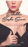 Erkekler Başka Sever