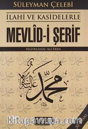 İlahi ve Kasidelerle Mevlid-i Şerif
