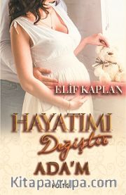 Hayatımı Değiştir Ada’m