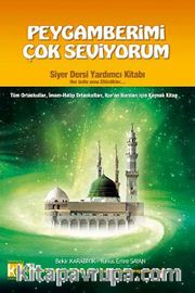 Peygamberimi Çok Seviyorum