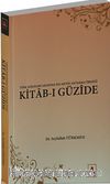 Türk Lehçeleri Arasında İlk Metin Aktarma Örneği Kitab-ı Güzide