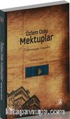 Özlem Dolu Mektuplar & Kültürümüzün Gözyaşları