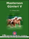 Masterson Günleri V 5-8 Mayıs 2011