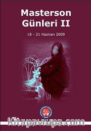 Masterson Günleri II -18-21 Haziran 2009