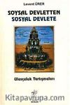 Sosyal Devletten Sosyal Devlete