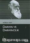 Darwin ve Darwincilik (Kültür Kitaplığı 65)