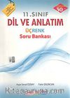 11. Sınıf Dil ve Anlatım Üçrenk Soru Bankası
