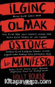 İlginç Olmak Üstüne Bir Manifesto
